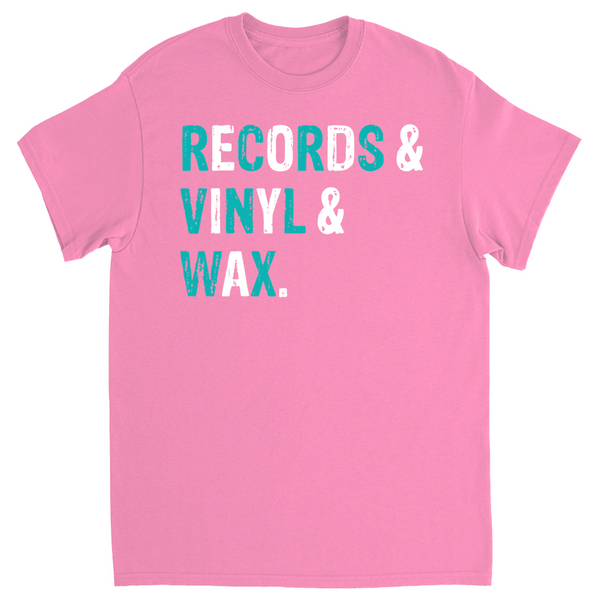 Records and Vinyl and Wax T-Shirt