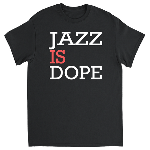 Jazz Is Dope T-Shirt rare jazz