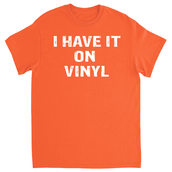I have it on vinyl T-Shirt