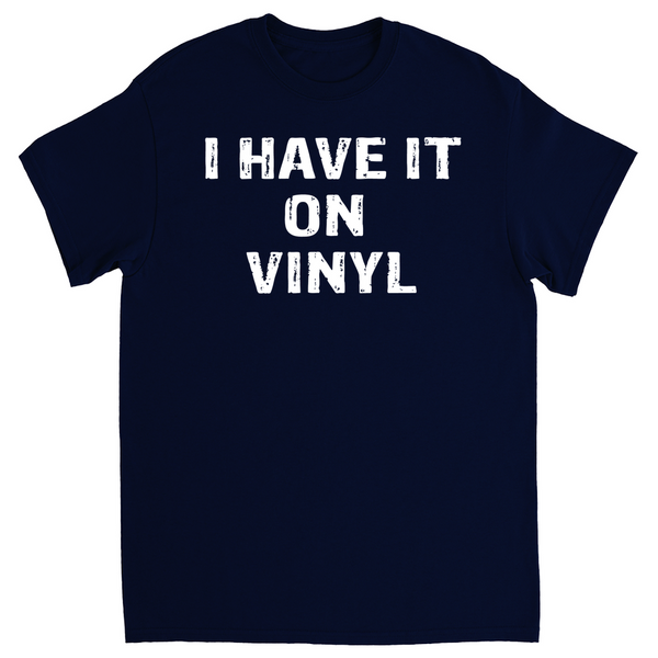 I have it on vinyl T-Shirt