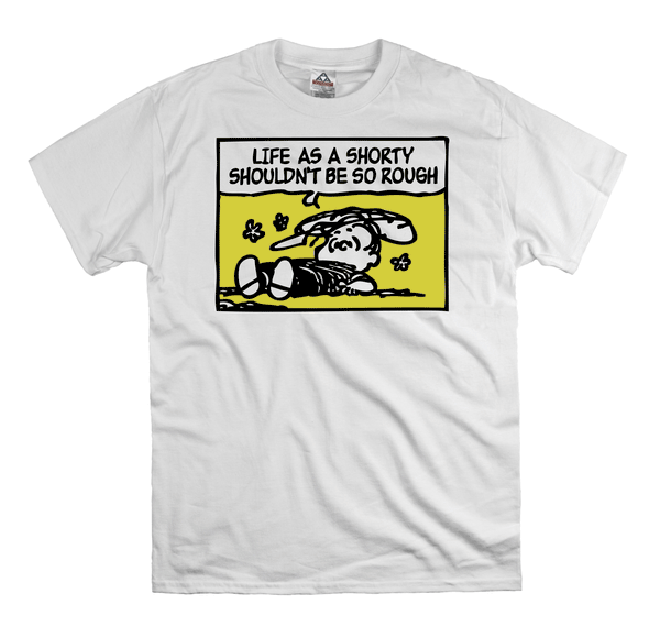 Wu-Tang Clan t shirt, life as a shorty shouldn't be so rough LIMITED TO 25!